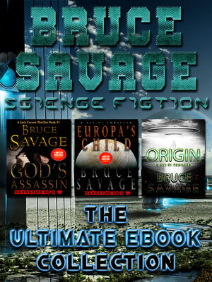 cover image of Bruce Savage Science Fiction the Ultimate E-book Collection